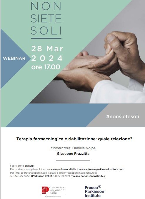 Terapia farmacologica e riabilitazione: quale relazione?_dott. G. Frazzitta e dott. D. Volpe