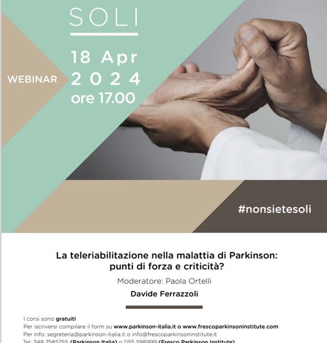 La TeleRiabilitazione nella malattia di Parkinson_Webinar 18 Aprile 2024
