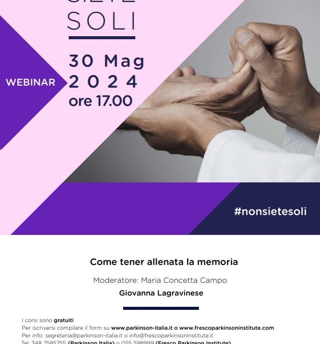 Come tenere allenata la memoria_Webinar Fresco Parkinson_Giovedì 30 Maggio 2024