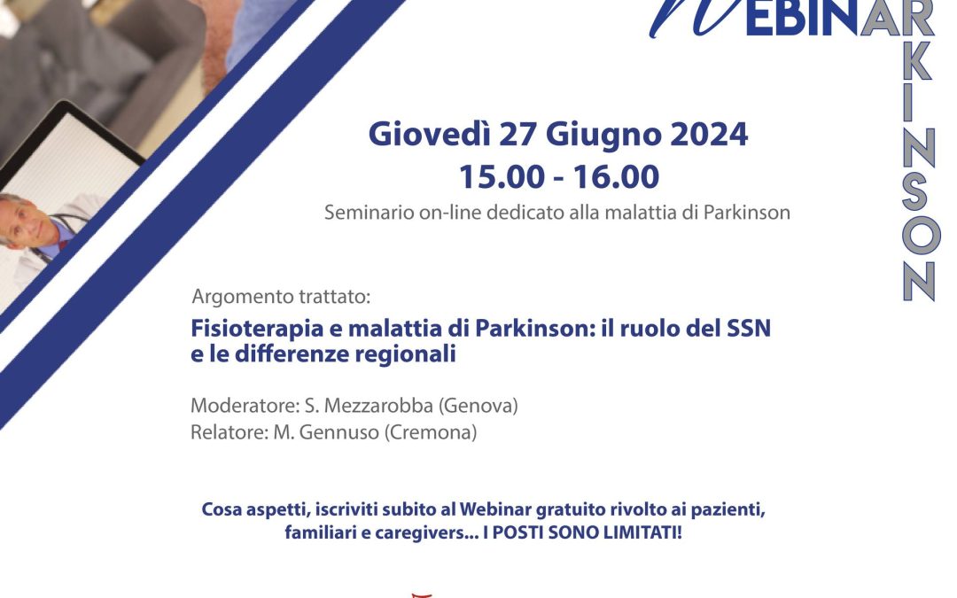 Fisioterapia nel Parkinson_Il Servizio Sanitario Nazionale e le differenze regionali_LIMPE_Webinar 27 Giugno 2024